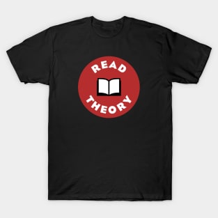 Read Theory - Marxism, Socialism & Communism T-Shirt